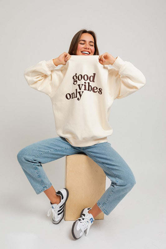 Good Vibes Only Embroidery Sweatshirt