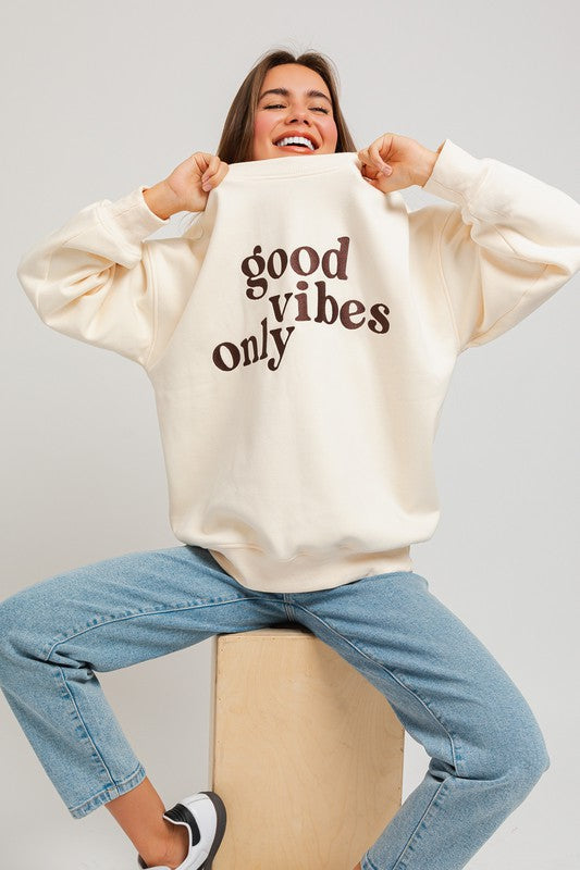 Good Vibes Only Embroidery Sweatshirt