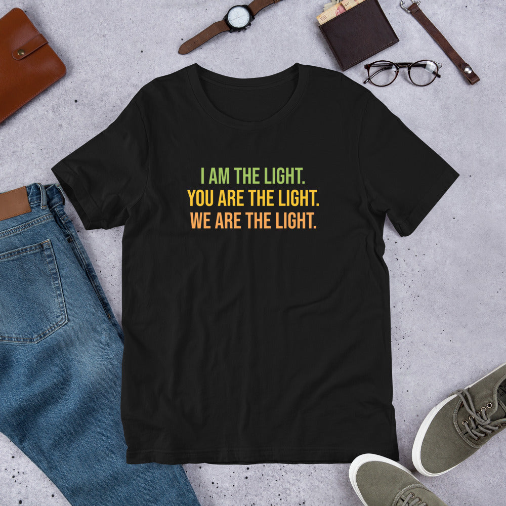 We Are The Light t-shirt